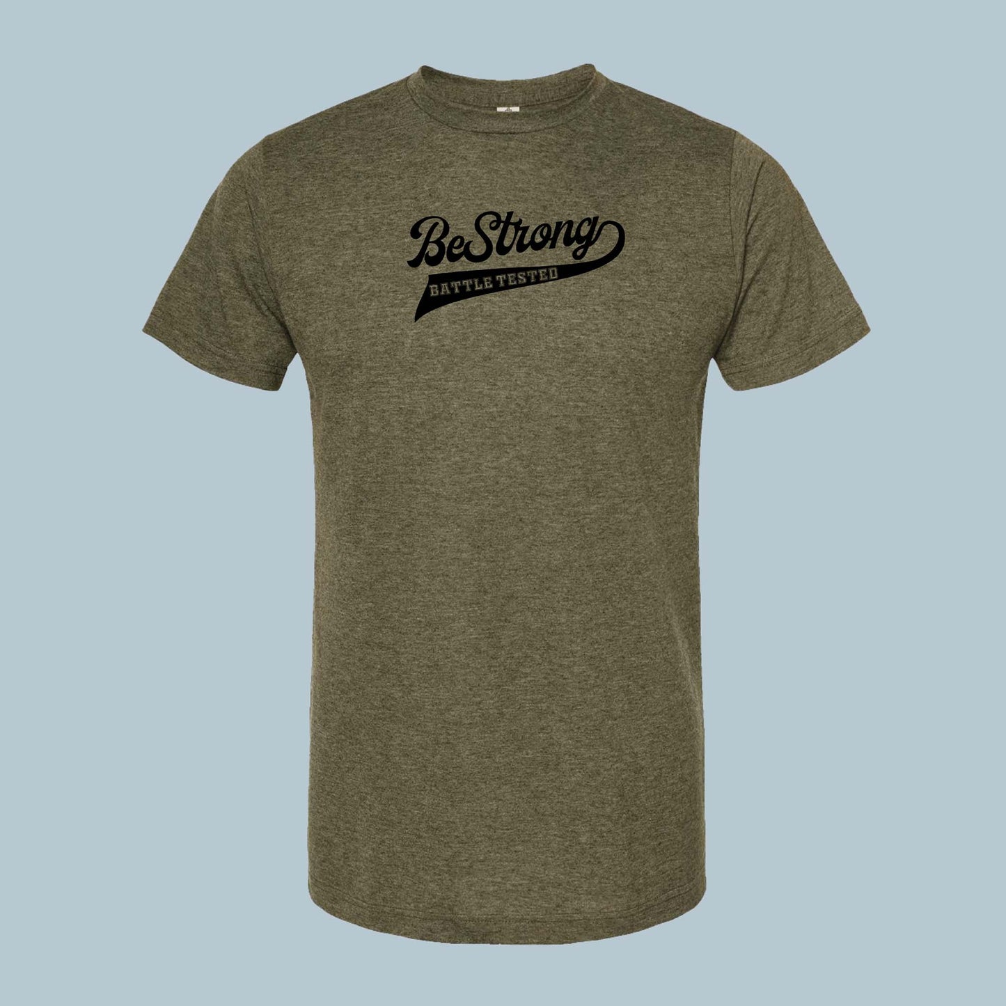 BeStrong Battle Tested Unisex Tee