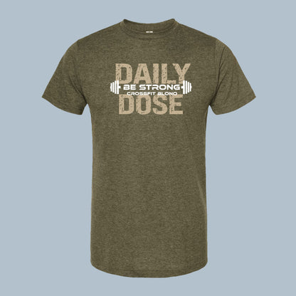 Daily Dose of BeStrong Unisex